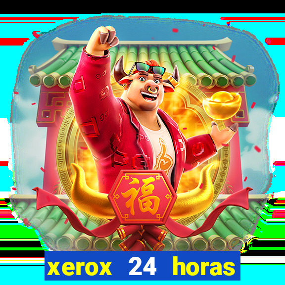 xerox 24 horas porto alegre